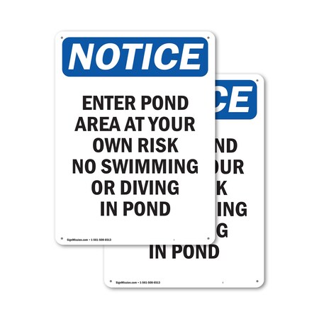 Signmission Enter Pond Area At Your Own Risk, 18 in W x Rectangle, Aluminum OS-2PACK-NS-A-1824-V-12082